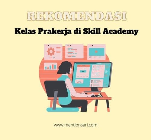 Rekomendasi Kelas Prakerja di Skill Academy